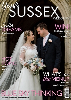 Your Sussex Wedding magazine, Issue 109