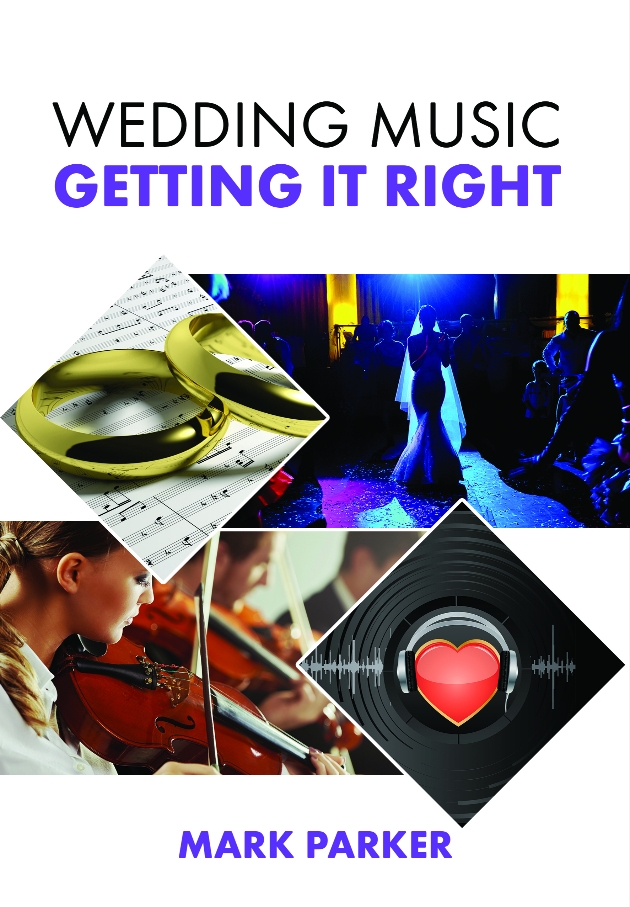 Cover of Wedding Music Getting it right by Mark Parker